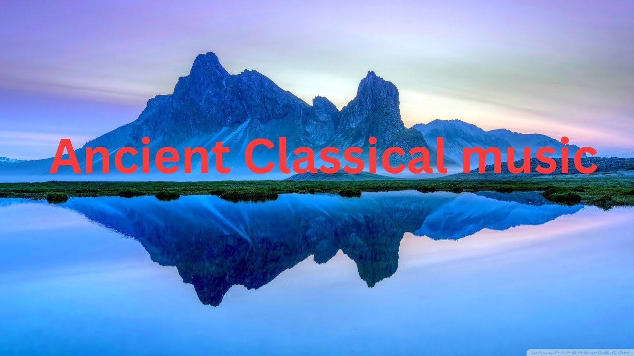 Amazing ancient Classical music/Karasike zo hambere zikunzwe