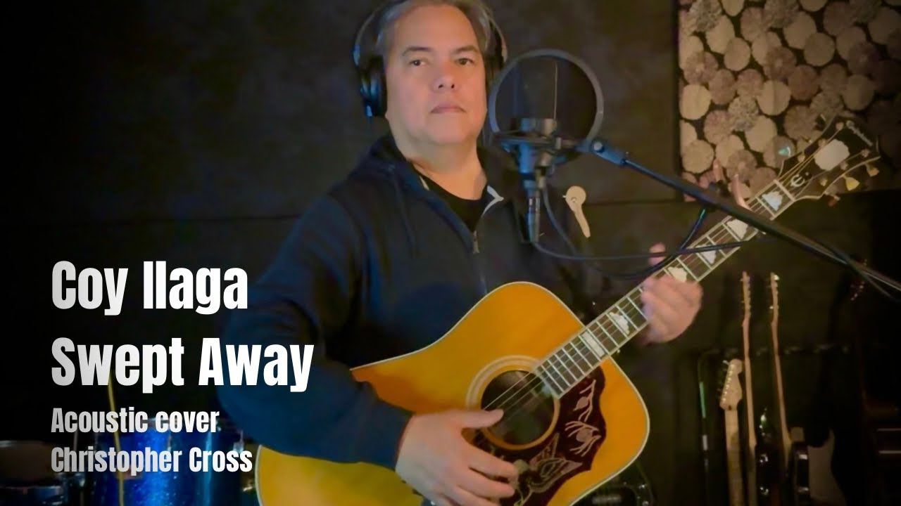Coy Ilaga - Swept Away (Christopher Cross Acoustic cover)