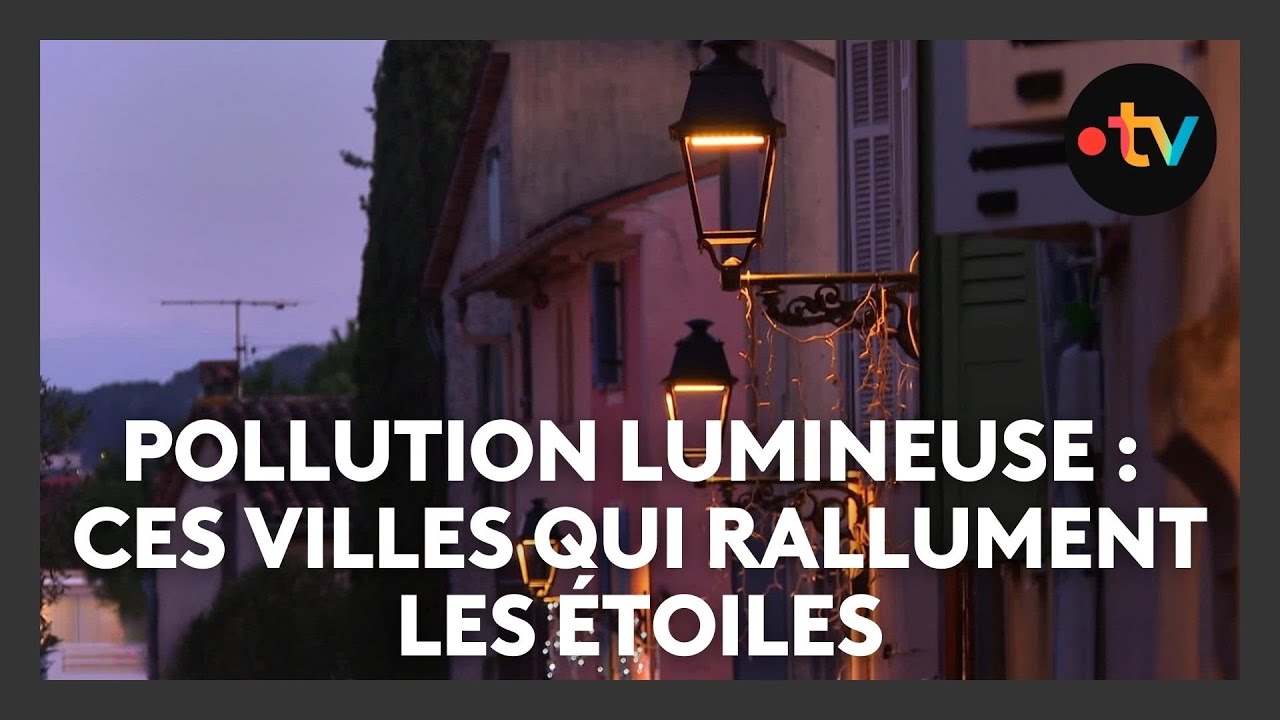 Pollution lumineuse : comment allier écologie et économie dans les Alpes-Maritimes