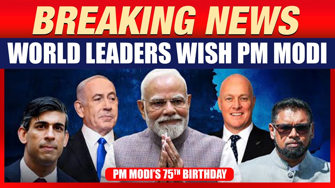 Top Global Leaders SENT HEARTFELT WISHES to PM Modi on His 75th Birthday | News9