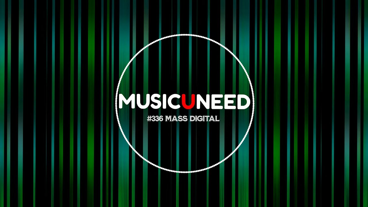 #336 Mass Digital [Deep House]