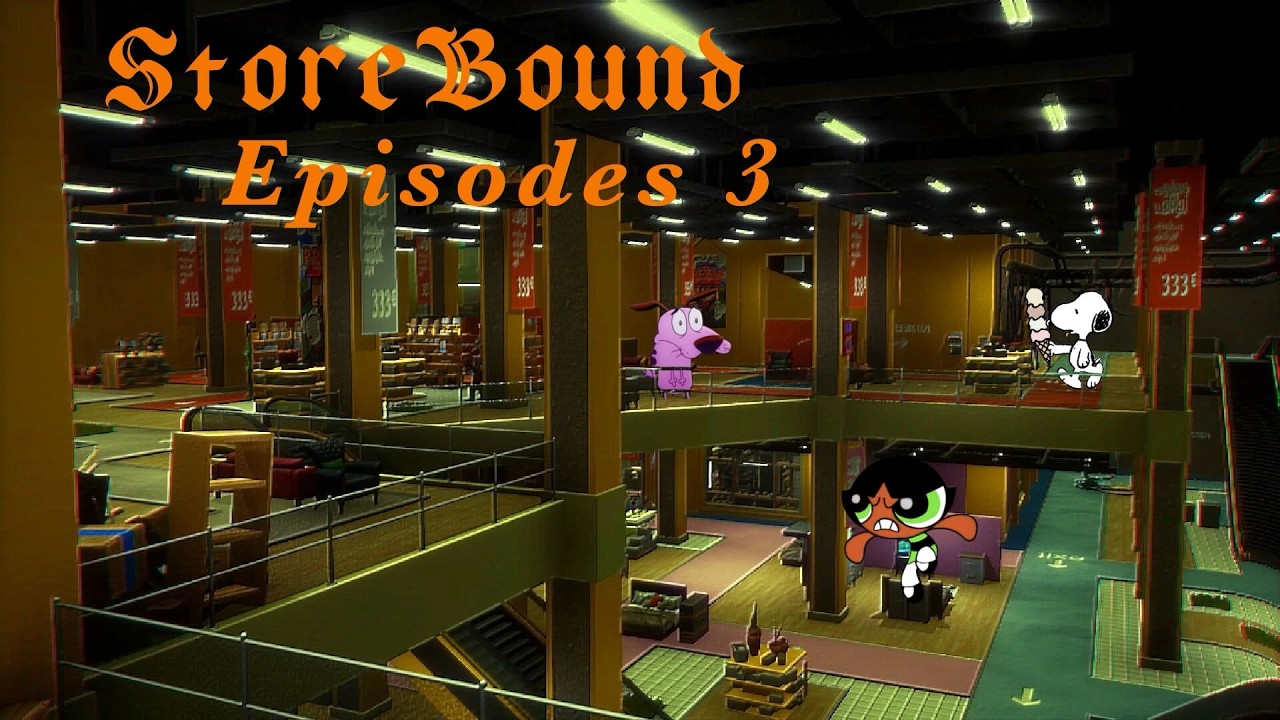 Storebound With Friends Pt 3
