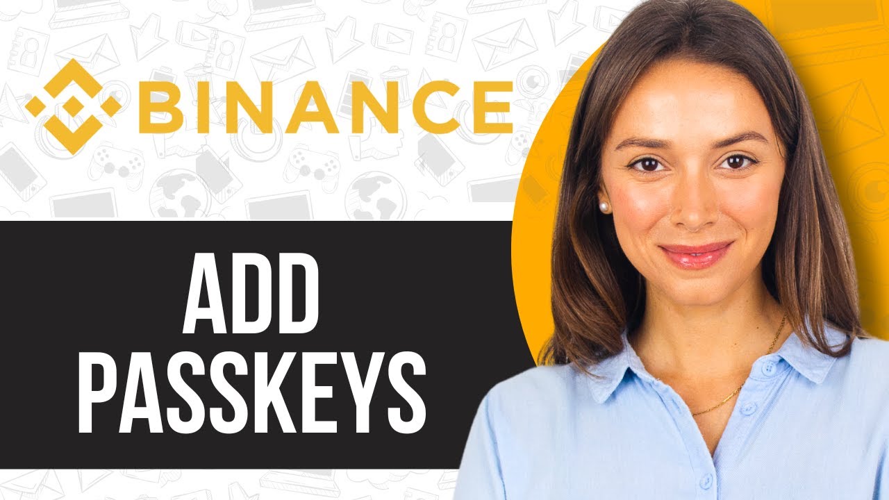 How To Add Passkeys On Binance App