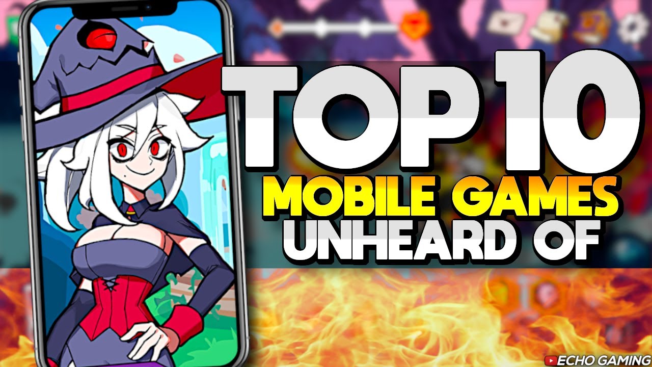 Top 10 NEW Mobile Games you NEVER HEARD OF