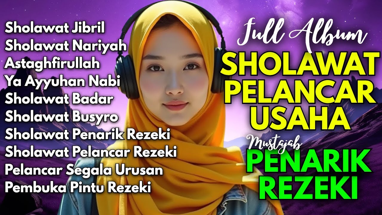 SHOLAWAT TERBARU 2026 | SHOLAWAT NABI PENARIK REJEKI | Sholawat Jibril, Sholawat Busyro, Nariyah