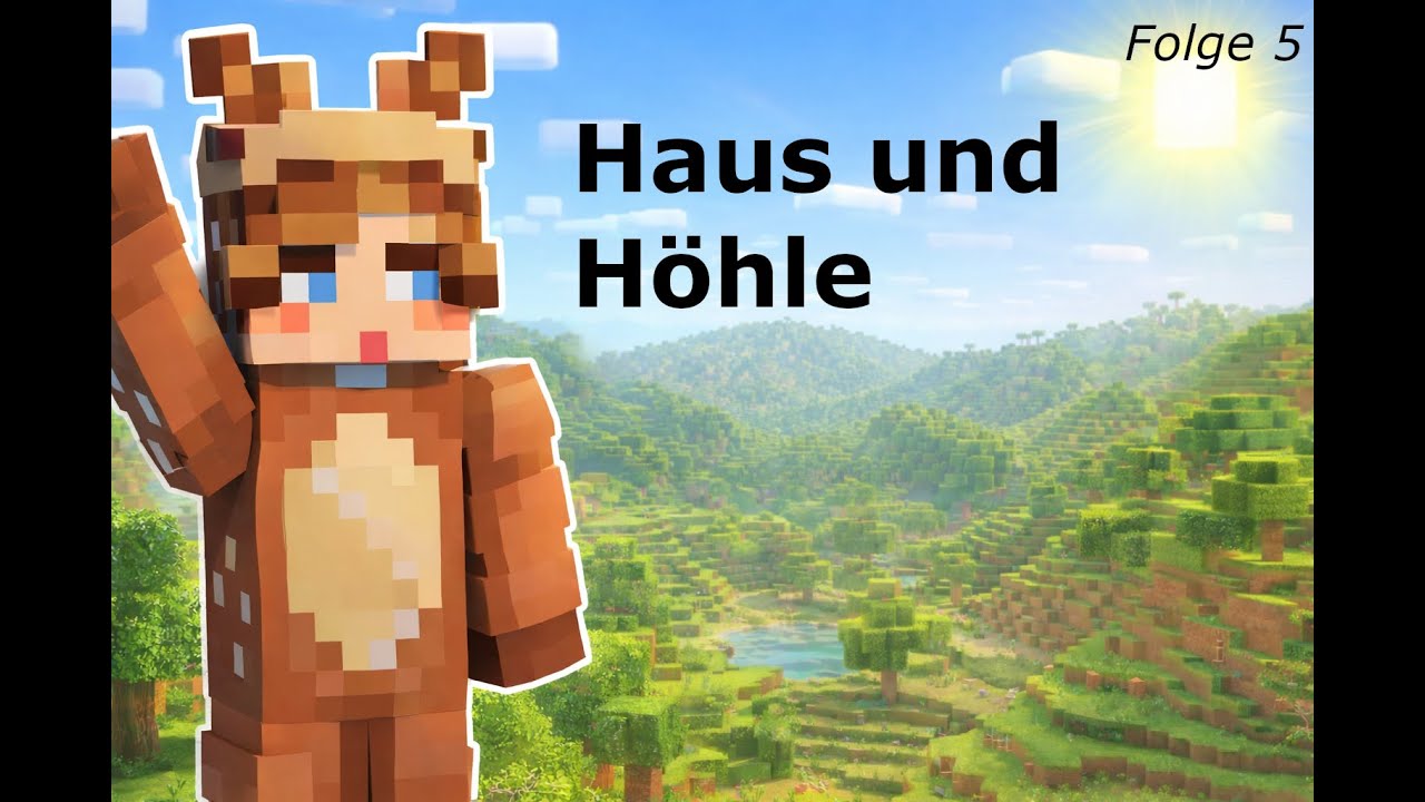 Moecraft - Folge 5: Haus und Höhle