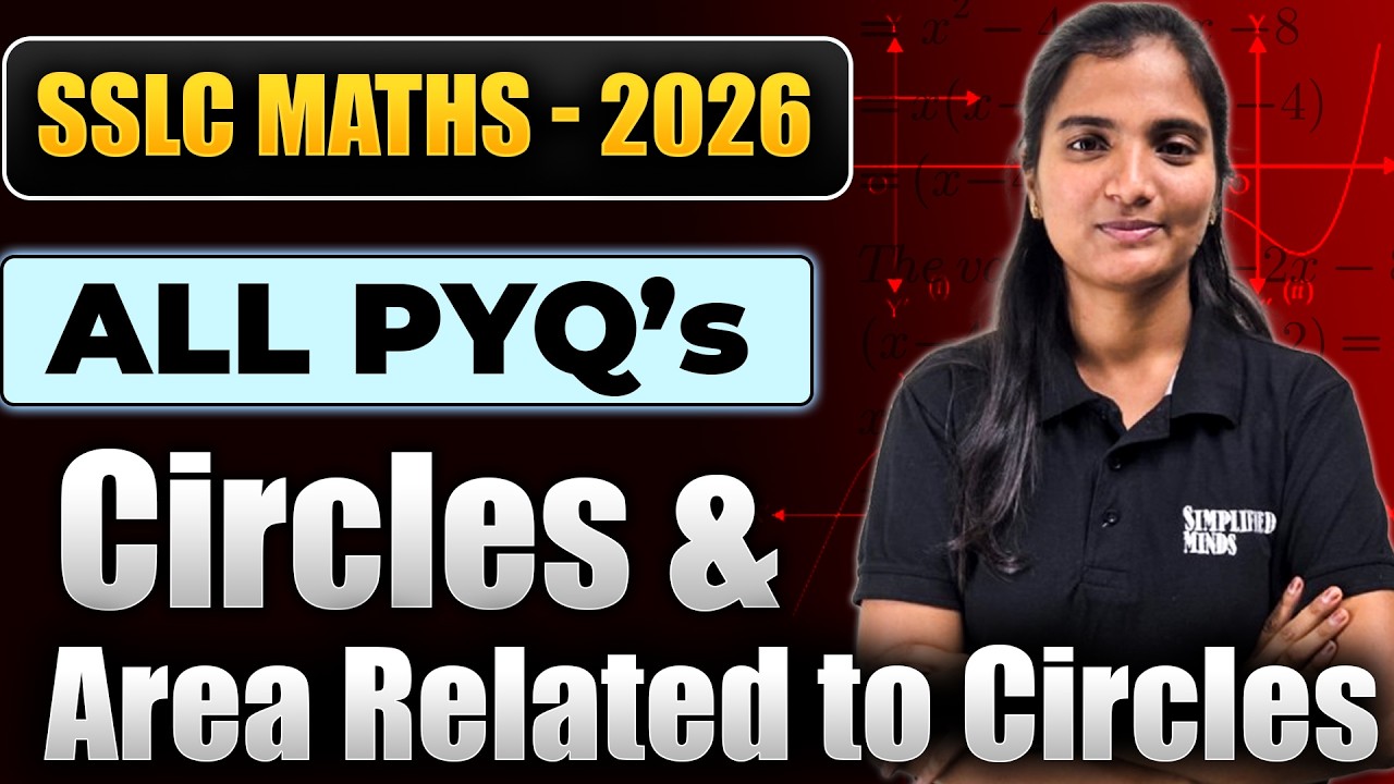 SSLC Maths 2026 | Circles & Areas Related to Circles | PYQ + Important Questions 🚀| SimplifiedMinds