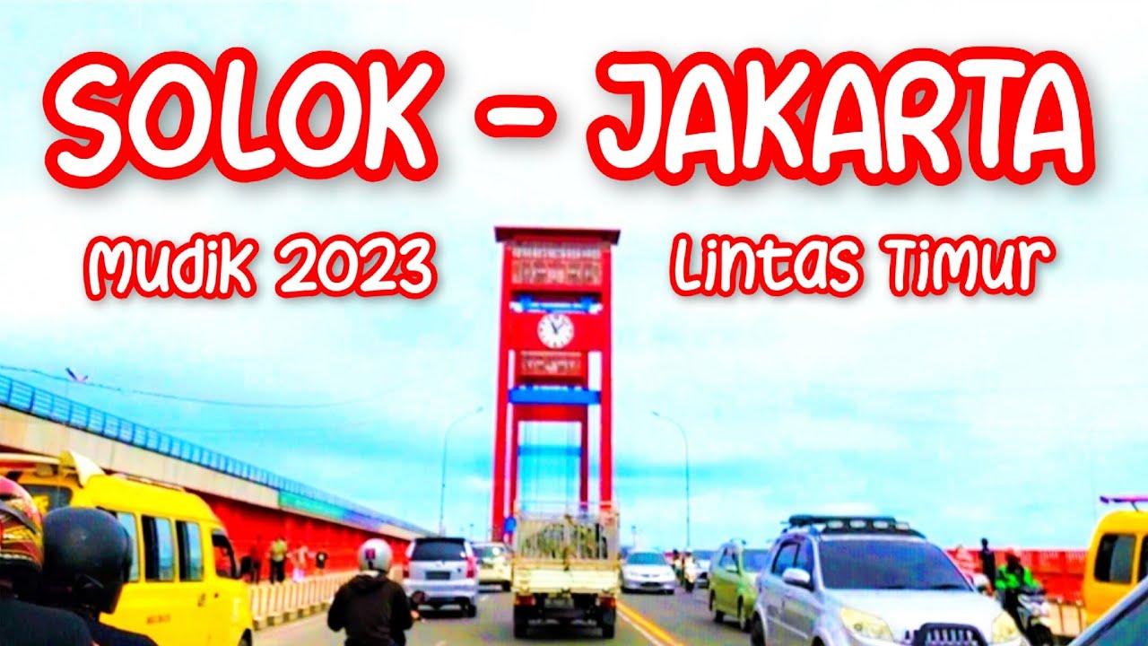 SOLOK JAKARTA || LINTAS TIMUR || MUDIK 2023 || ROAD TRIP #roadtrip #lintastimursumatera #xtrail