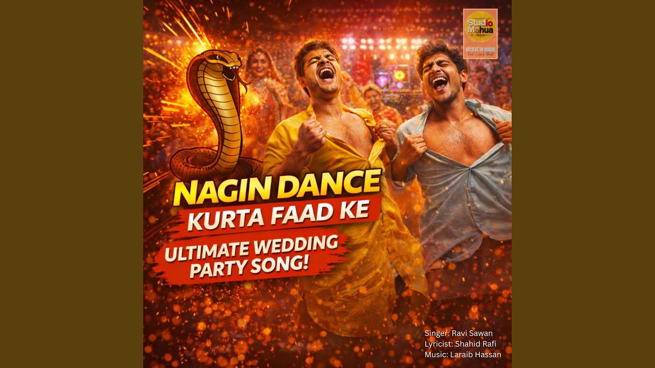KURTA FAAD NAGIN DANCE