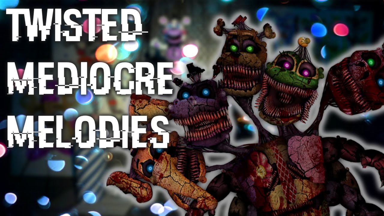 [FNAF | Speed Edit] Making Twisted Mediocre Melodies