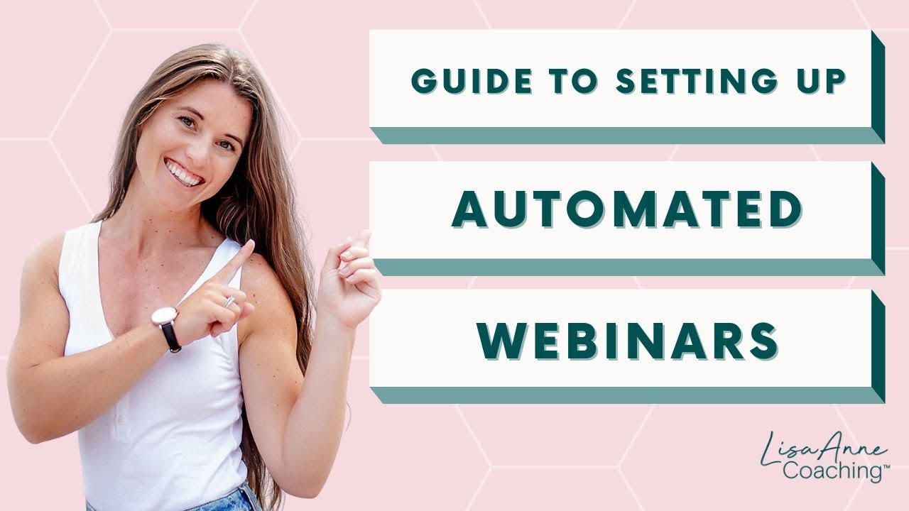 Guide to Setting Up Automated Webinars