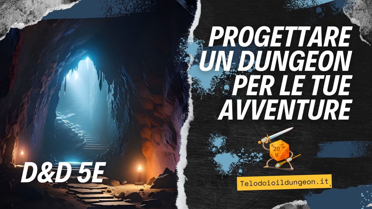 Progettare un Dungeon per le tue avventure (non solo a D&D)
