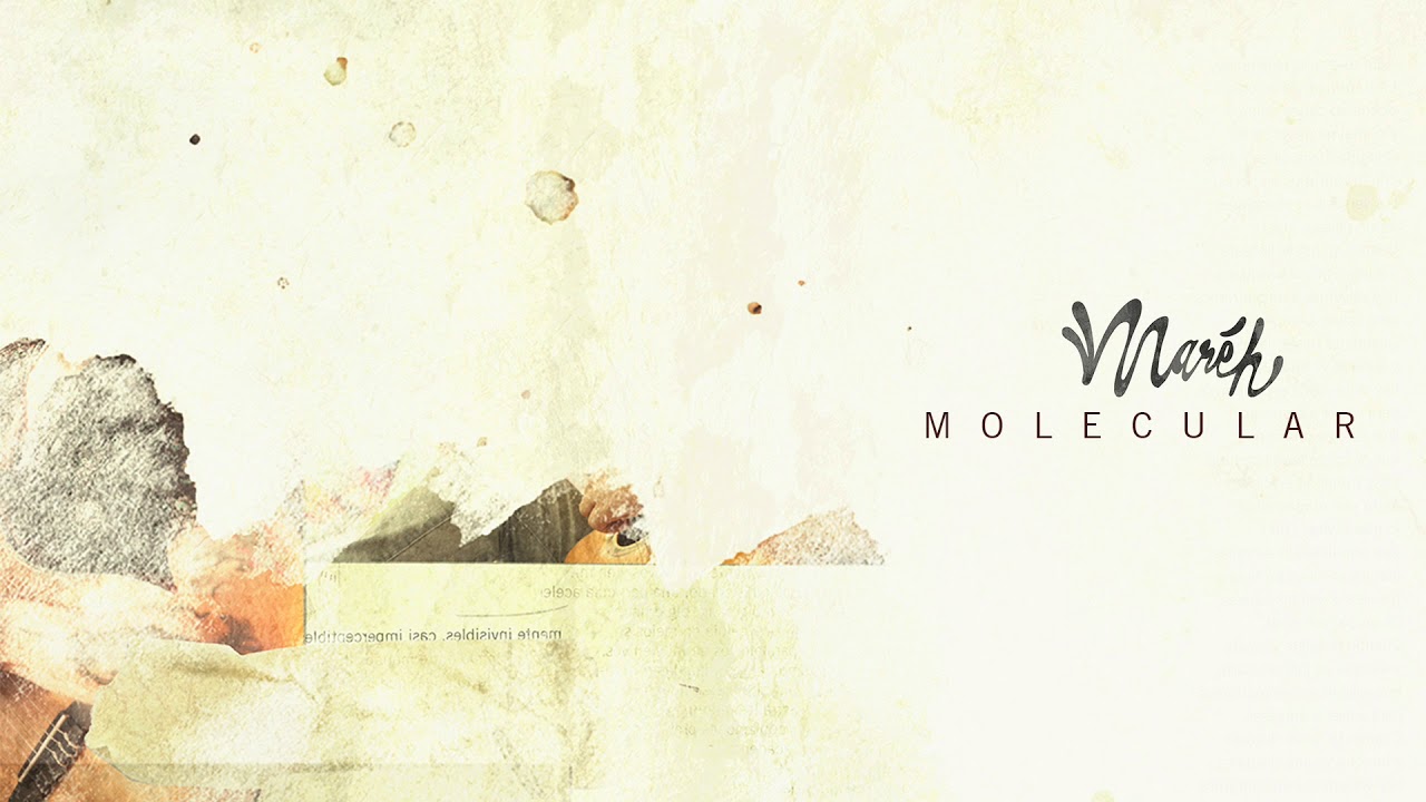 Maréh - Molecular (Audio)