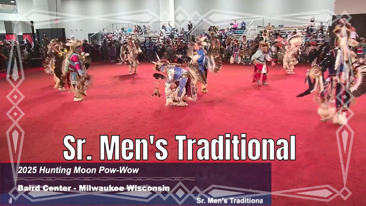 Sr Men's Traditional - 2025 Hunting Moon Pow Wow - Powwows.com