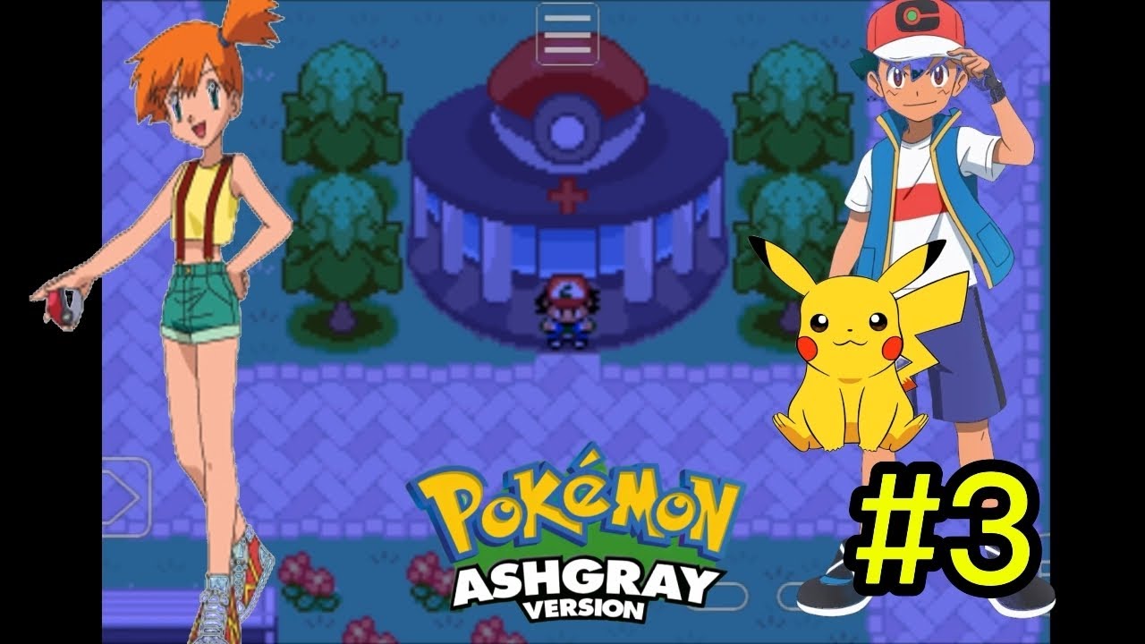 POKEMON ASH GRAY (DEFEATING MISTY) #3