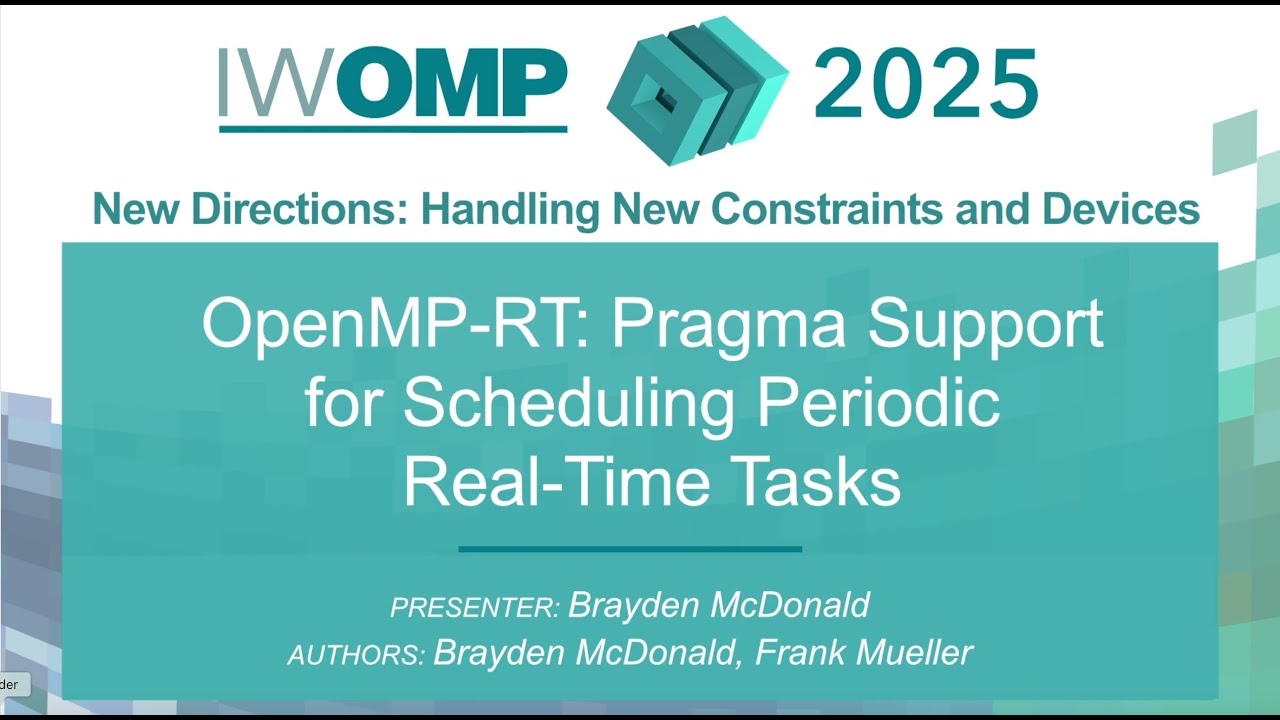 IWOMP 2025 — OpenMP-RT: поддержка прагмы для планирования периодических задач реального времени