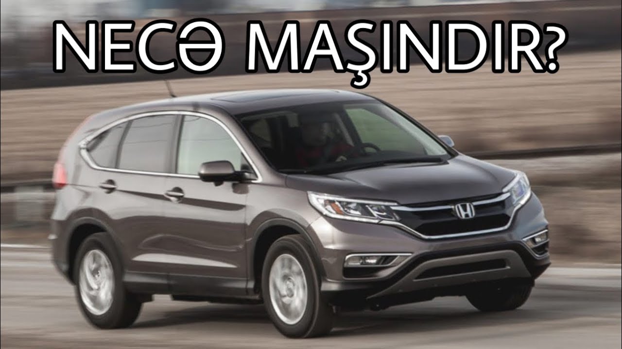 Honda CR-V incələməsi