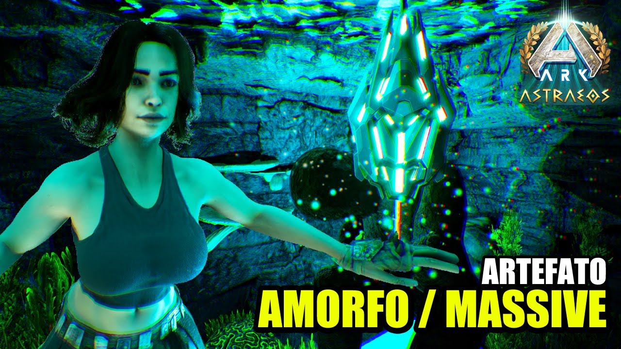 ARK ASTRAEOS - ARTEFATO DO AMORFO / MASSIVE - ARK SURVIVAL ASCENDED
