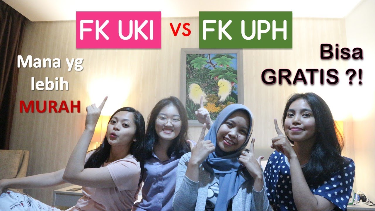 FK UPH vs FK UKI lebih mahal yang mana?