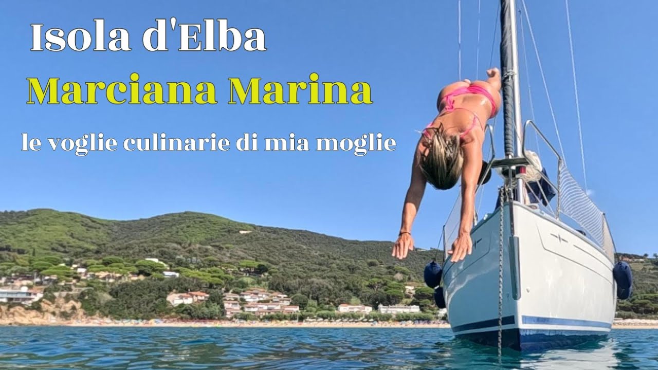 LE VOGLIE CULINARIE DI MIA MOGLIE A MARCIANA MARINA