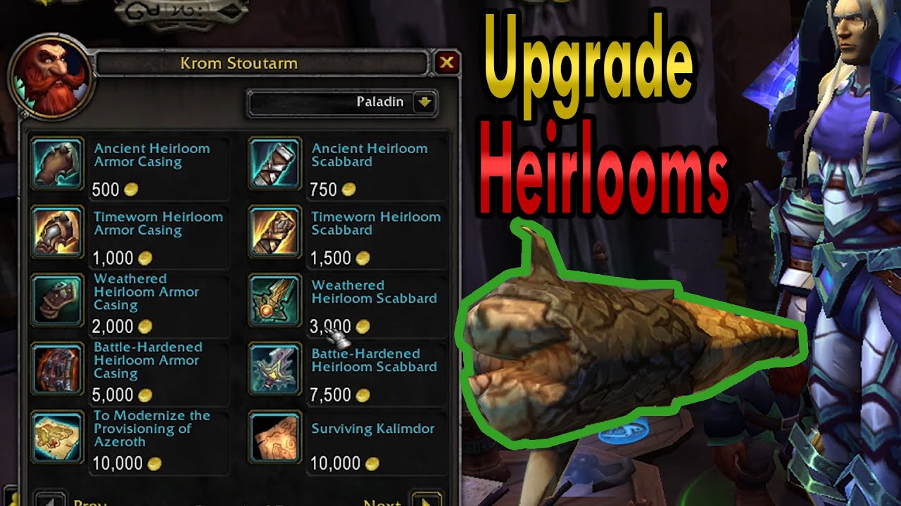How to upgrade your Heirlooms in World of Warcraft (WOW)