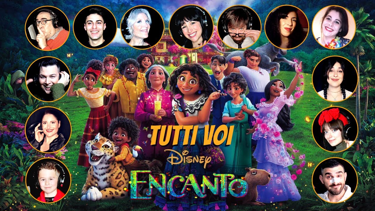 ENCANTO | Tutti Voi / All of You  🇮🇹 Italian FanDub (ITA/ENG/ESP Sub)