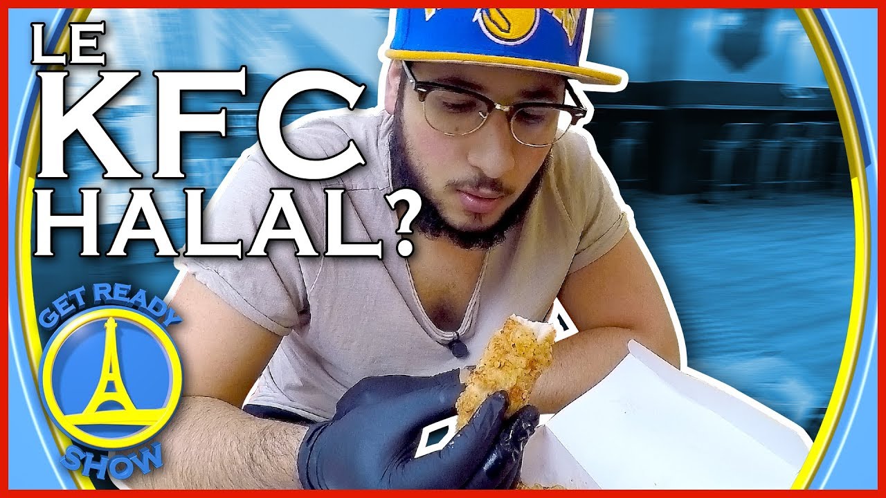 LE KFC HALAL ? DEGUSTATION ! - GET READY SHOW #60