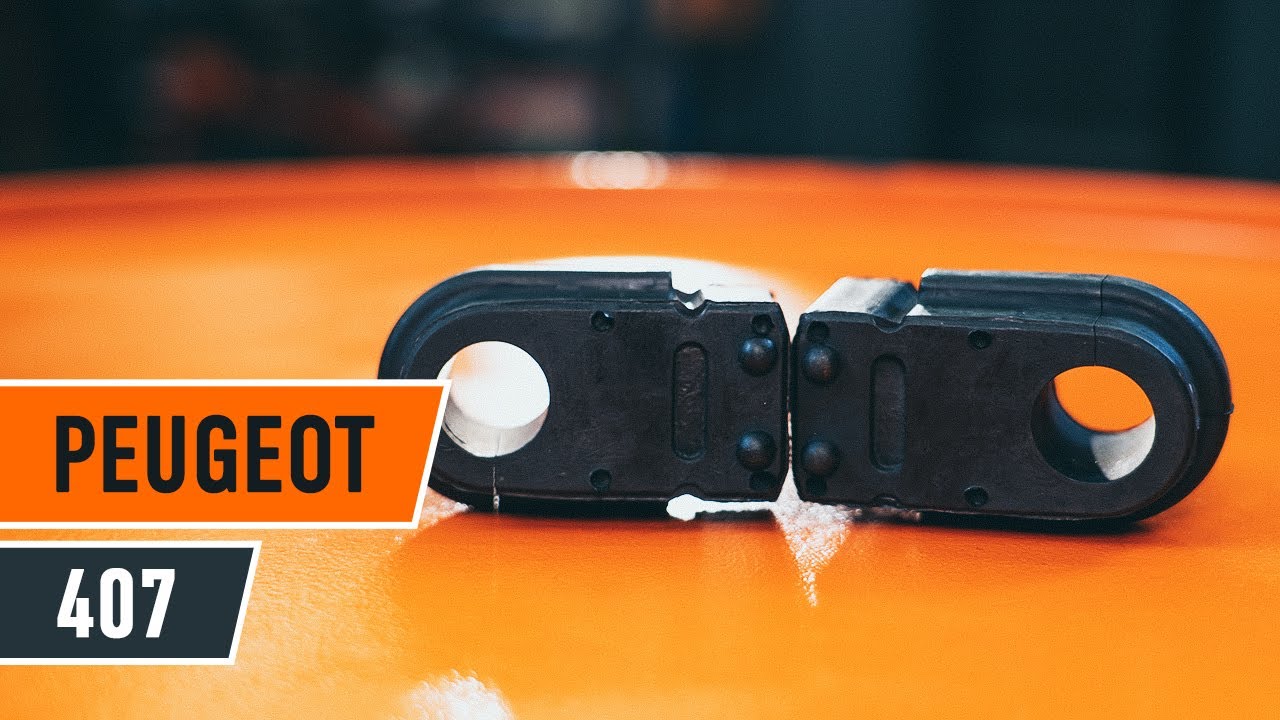How to change anti roll bar bushes on PEUGEOT 407 Saloon [TUTORIAL AUTODOC]