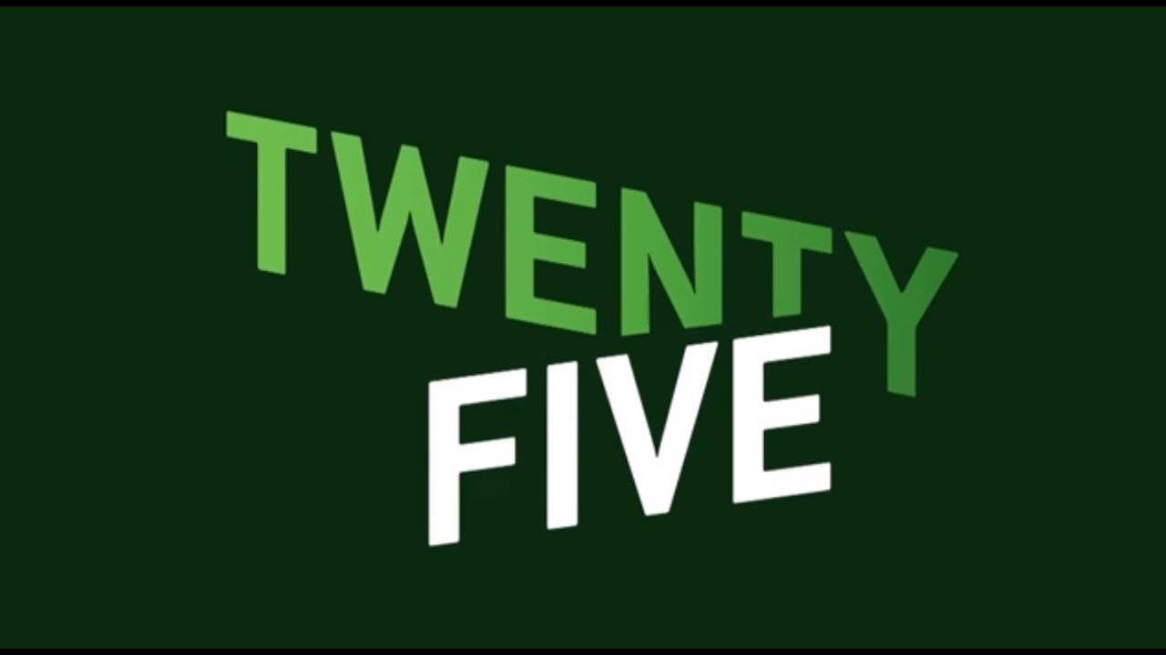 TWENTY FIVE: Episode Four
