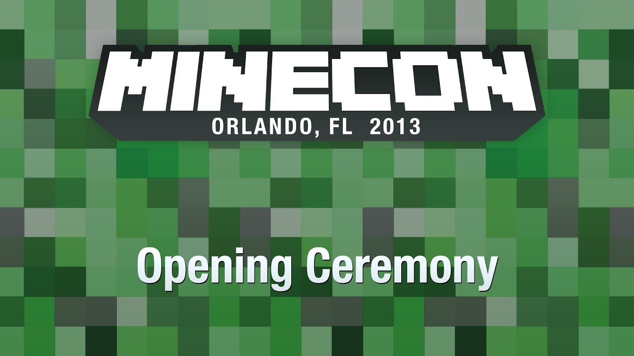 MINECON 2013 Opening Ceremony