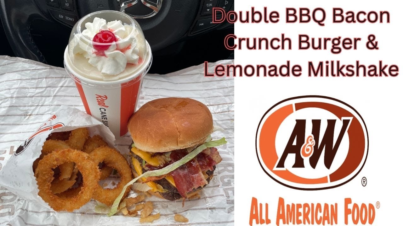 A&W All American Food: Double BBQ Bacon Crunch Burger, Onion Rings & Lemonade Shake Review