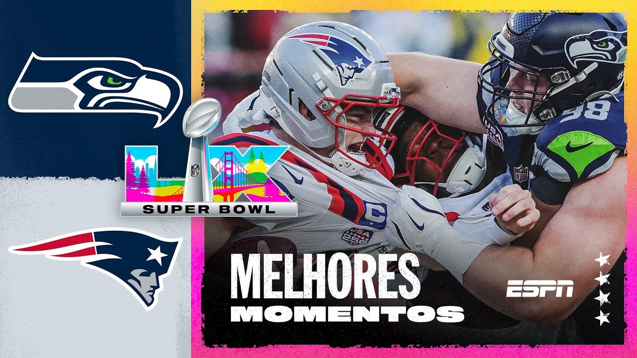 SUPER BOWL LX | Seattle Seahawks vs. New England Patriots - ESPN Melhores Momentos | NFL 2025