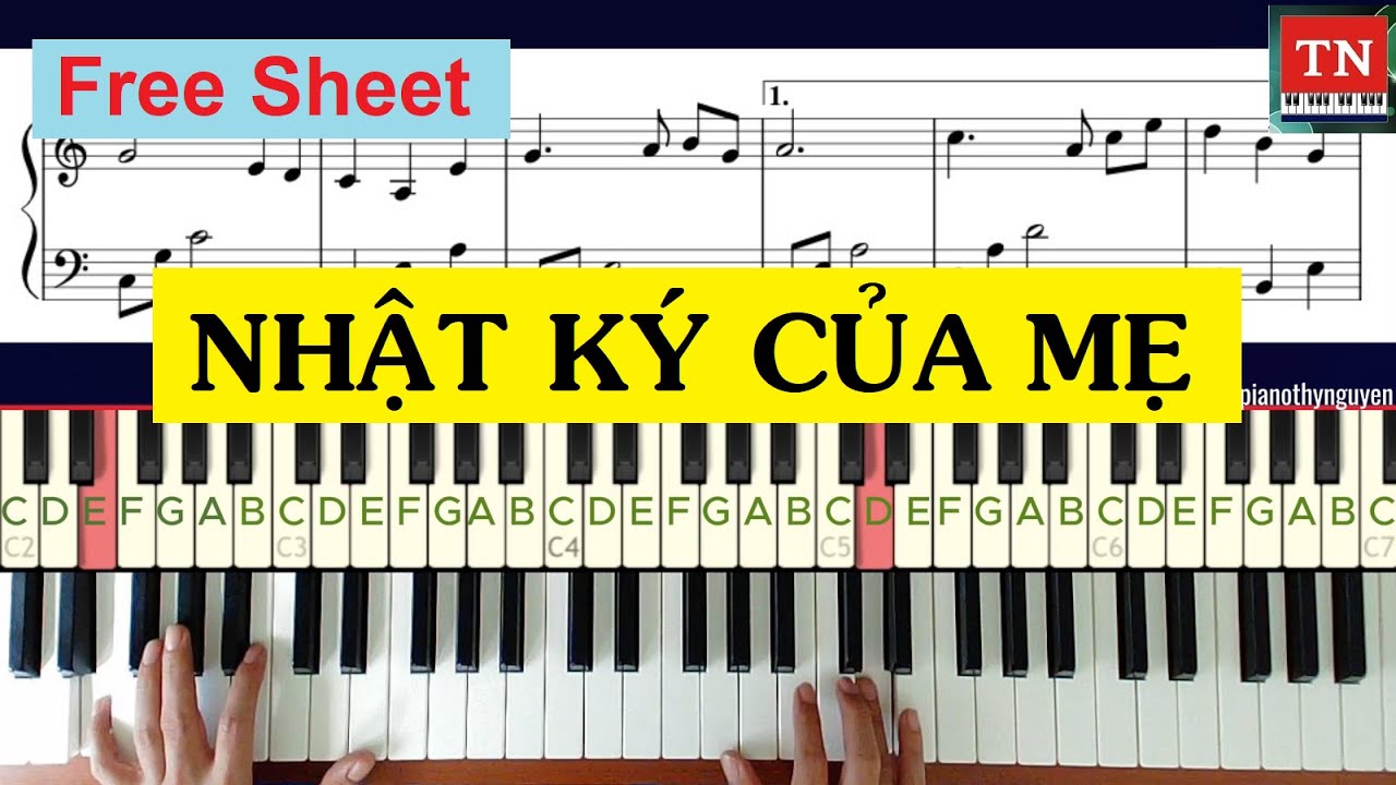 Nhật Ký Của Mẹ - Hướng dẫn piano ( Kèm sheet free )