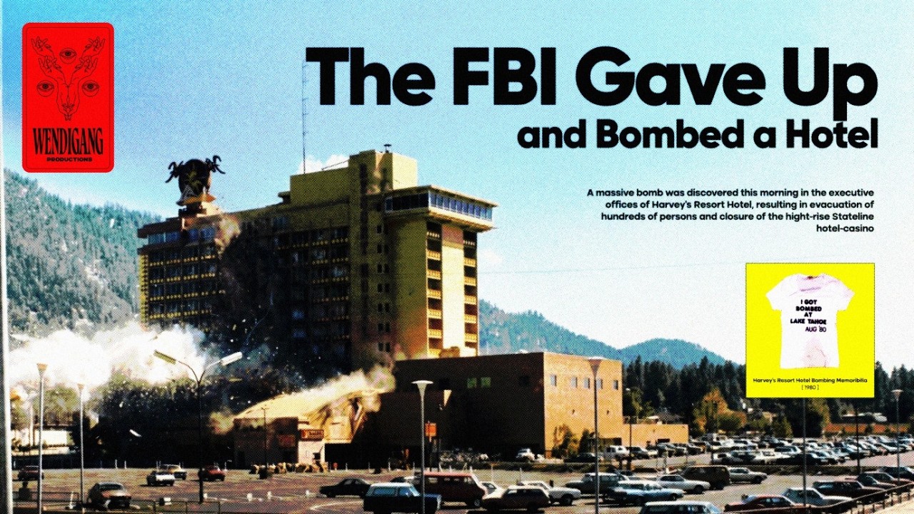 The Complicated & Stupid Harvey's Casino Bombing
