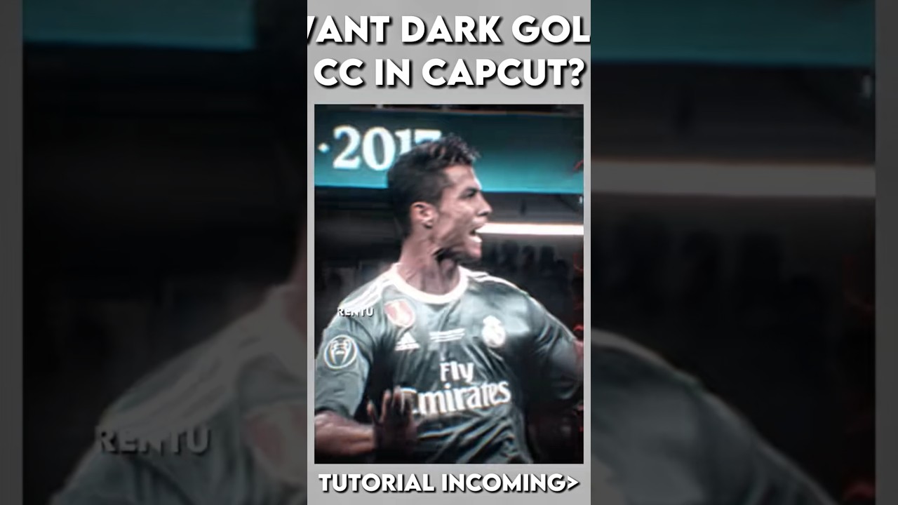 Dark Gold cc in tutorial #CapCut #edittutorial #football #ronaldo  #edits #capcuttutorial #capcut