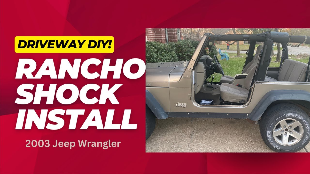 Driveway Shock Install! 2003 Jeep Wrangler TJ Rubicon