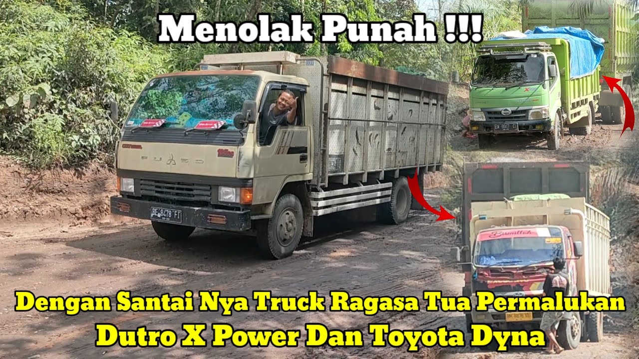 Menolak Punah ||Mitsubishi Ragasa Tua 135PS Permalukan Dutro Xpower & Toyota Dyna Ditanjaka Menangis
