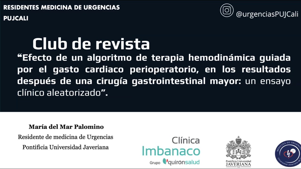 Tema: Club de revista Efecto de un algoritmo de terapia hemodinámica  OPTIMISE