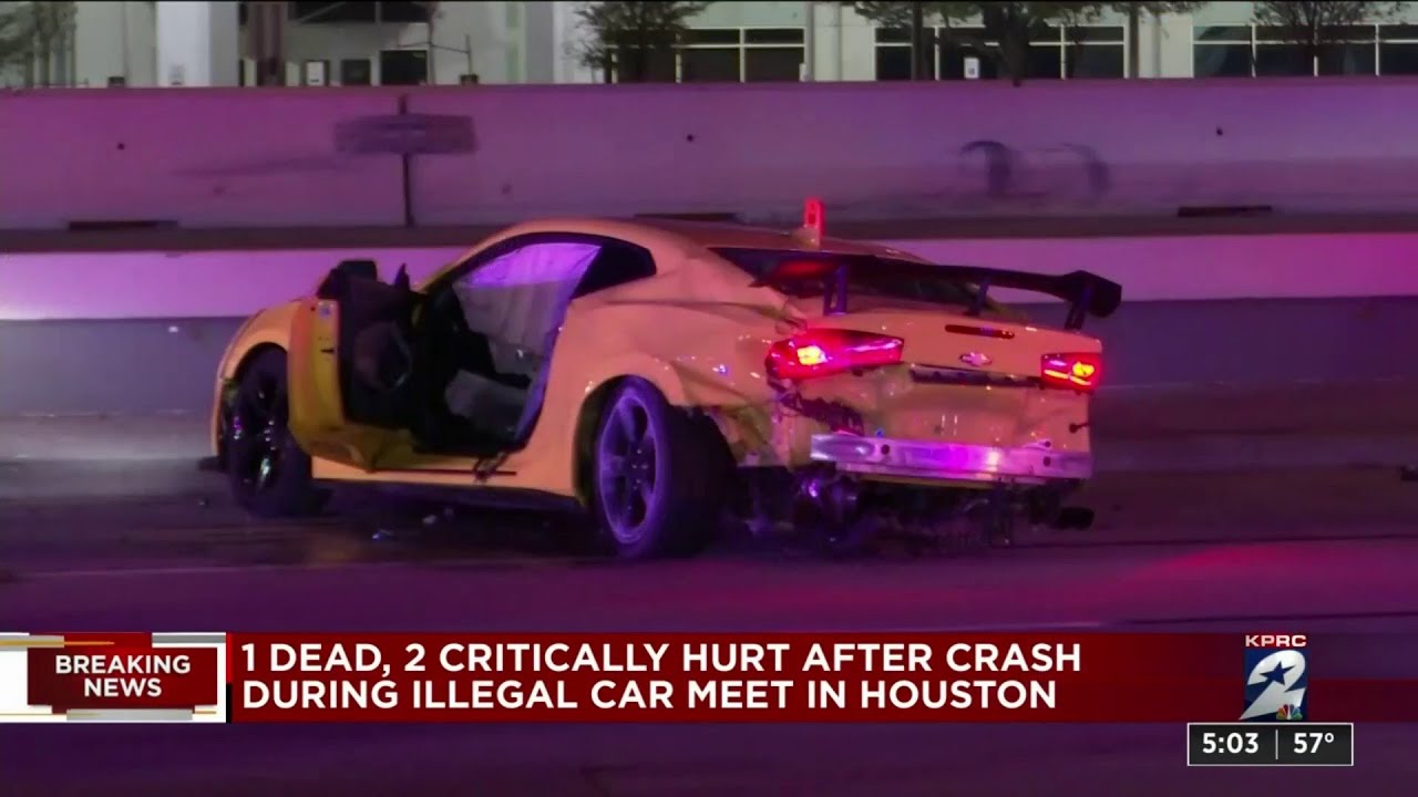 1 dead, 2 critically hurt after crash during illegal car meet in Houston, police say
