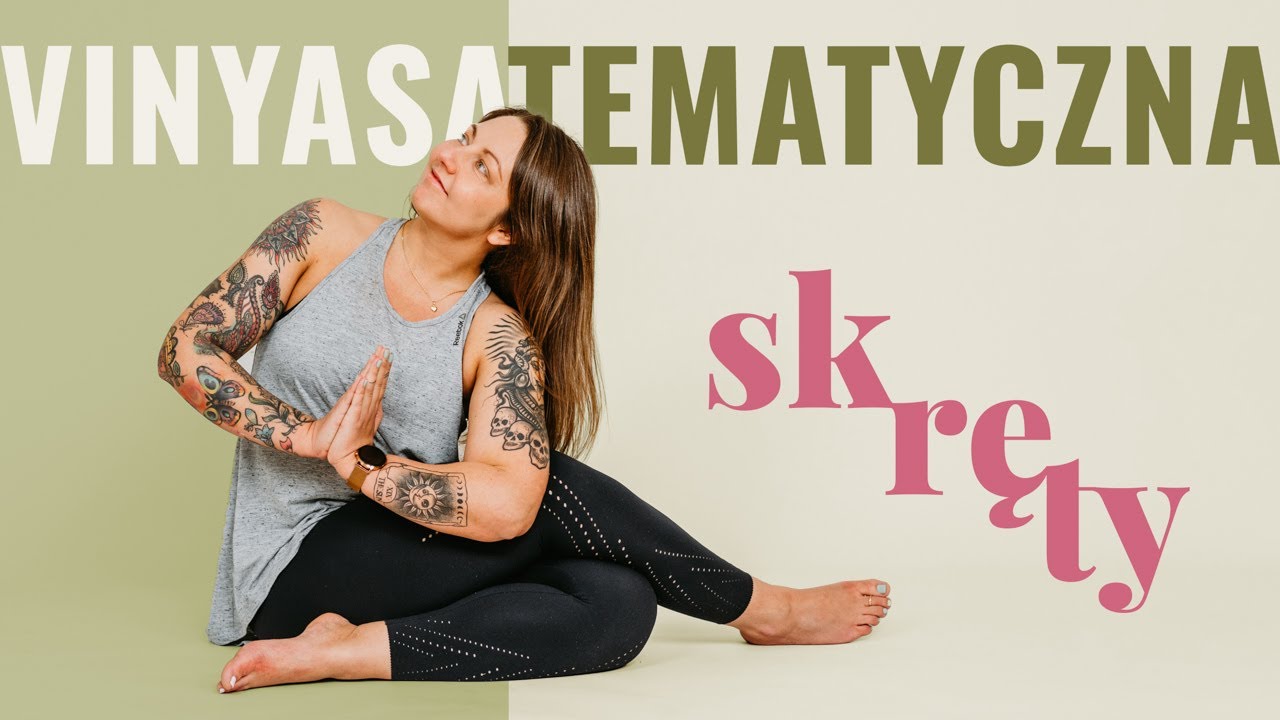 JOGA Vinyasa tematyczna – Skręty ★★★☆