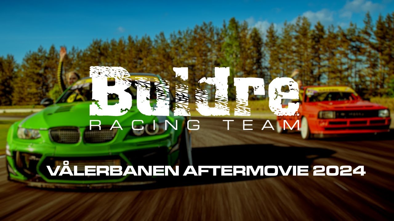 GATEBIL VÅLERBANEN AFTERMOVIE 2024 - BULDRE RACINGTEAM