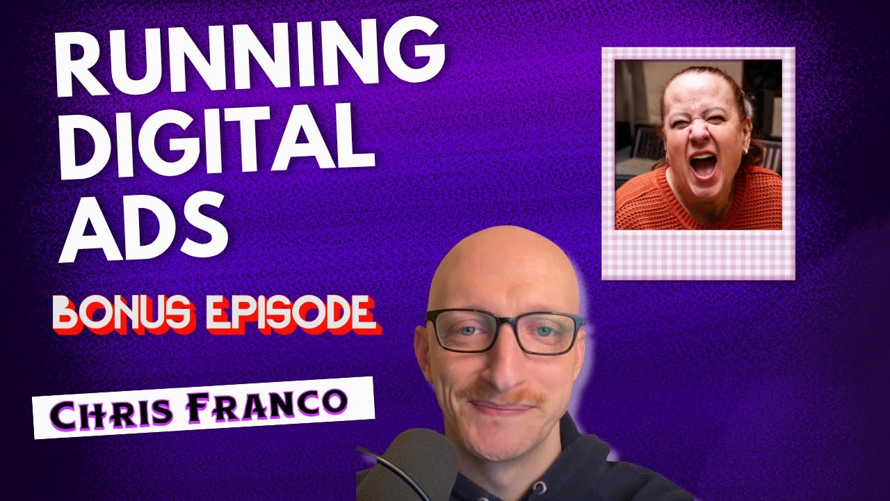 Running Digital Ads :: Chris Franco x Wendy Day