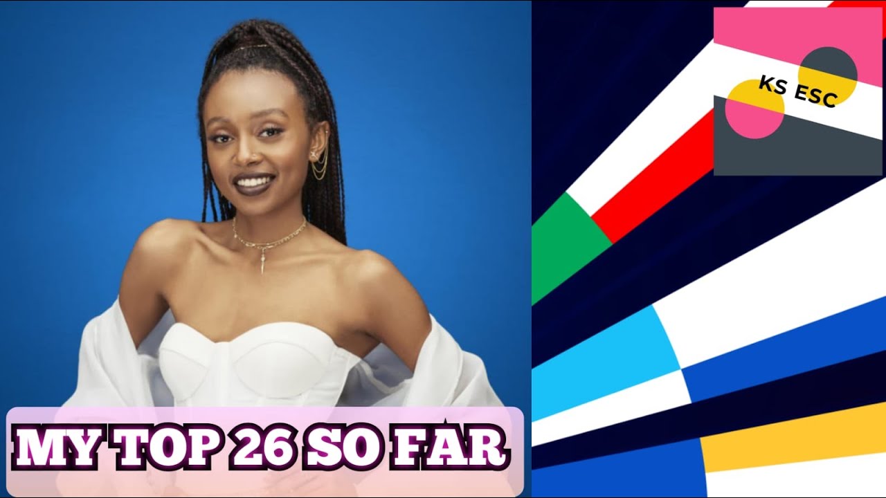 MY TOP 26 Eurovision 2020 (New: 🇷🇸🇬🇪🇮🇱)