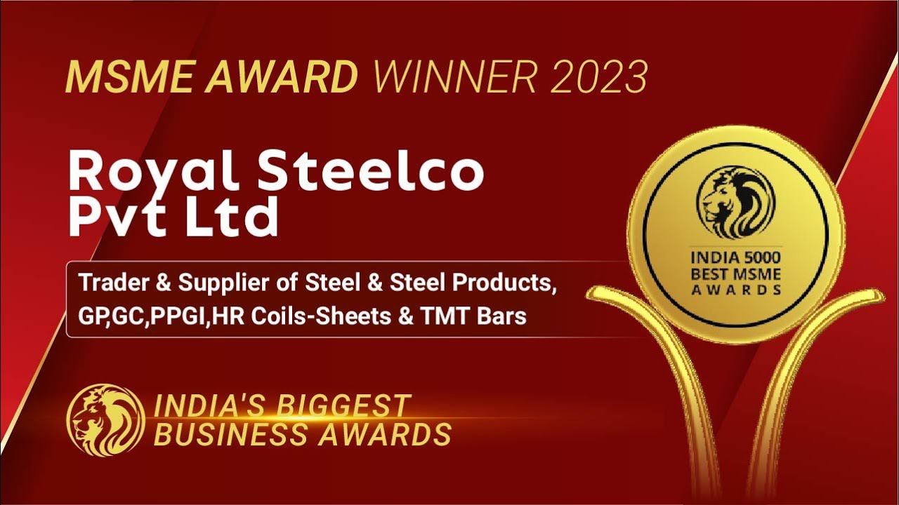 Royal Steelco Pvt. Ltd. - Winner of India 5000 Best MSME Awards 2023.
