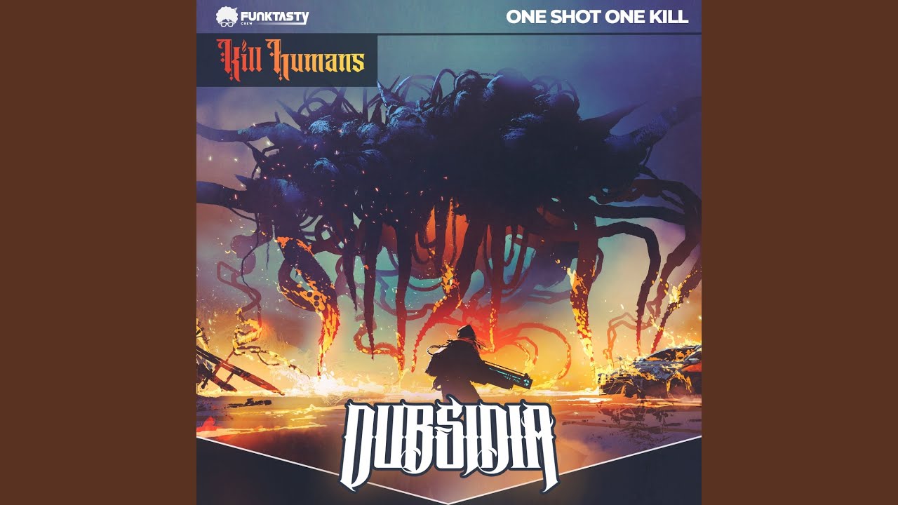 One Shot, One Kill
