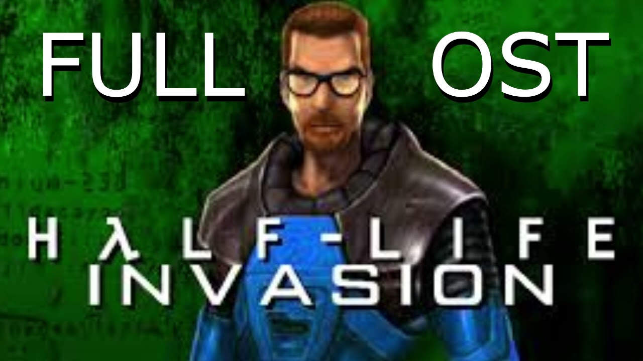 Half-Life: Invasion - Full OST Album