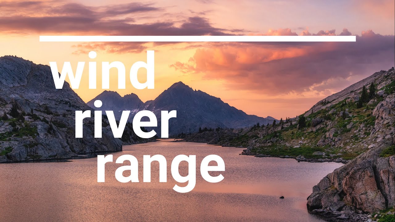 Solo Backpacking and Fly Fishing in the Wind River Range