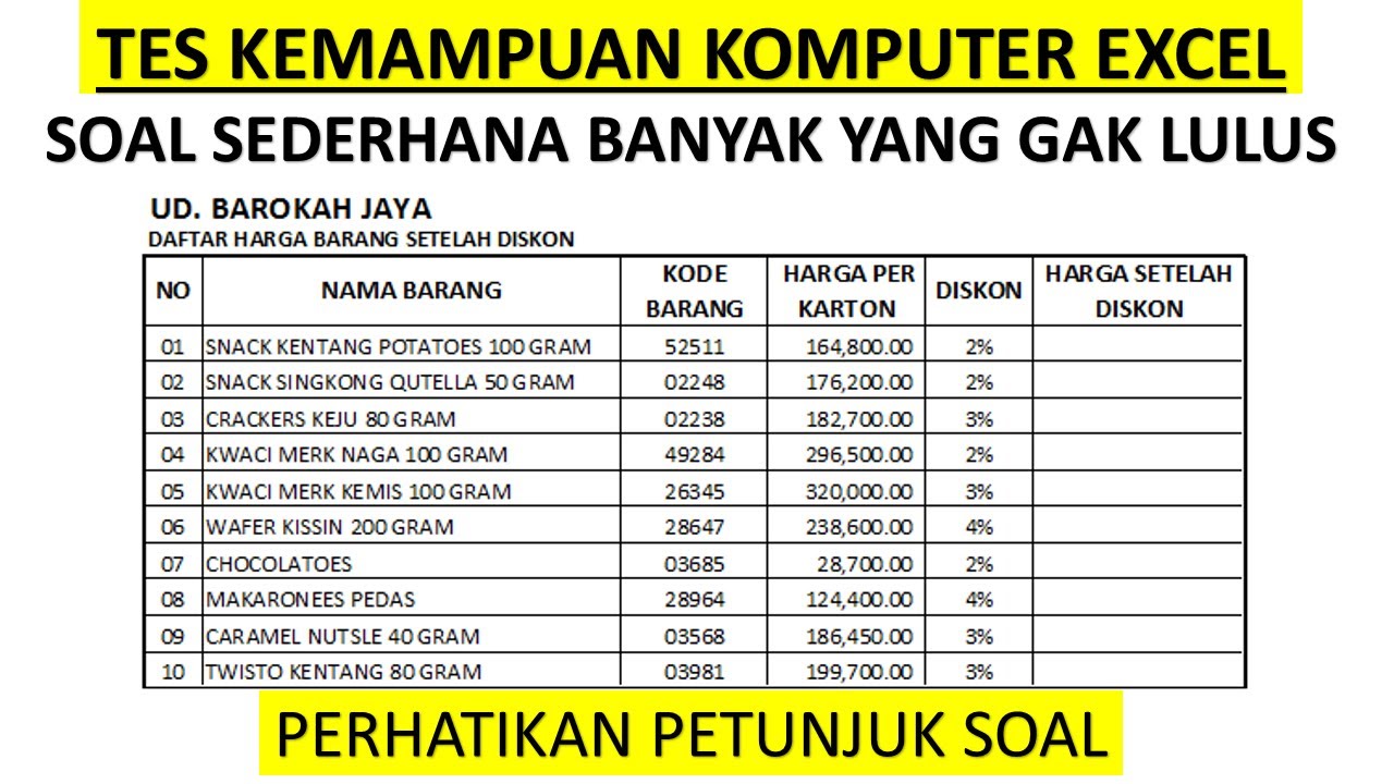 TES MICROSOFT EXCEL UNTUK SELEKSI LAMARAN KERJA