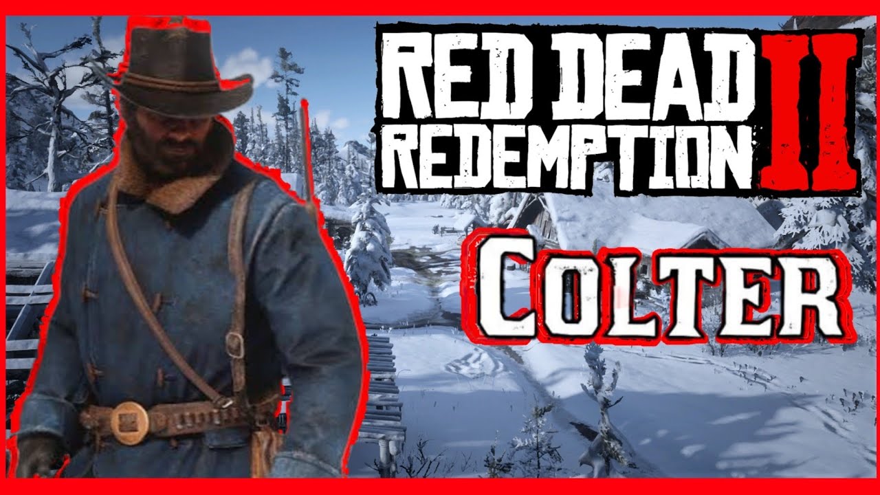 Chapter 1: COLTER [RDR2]