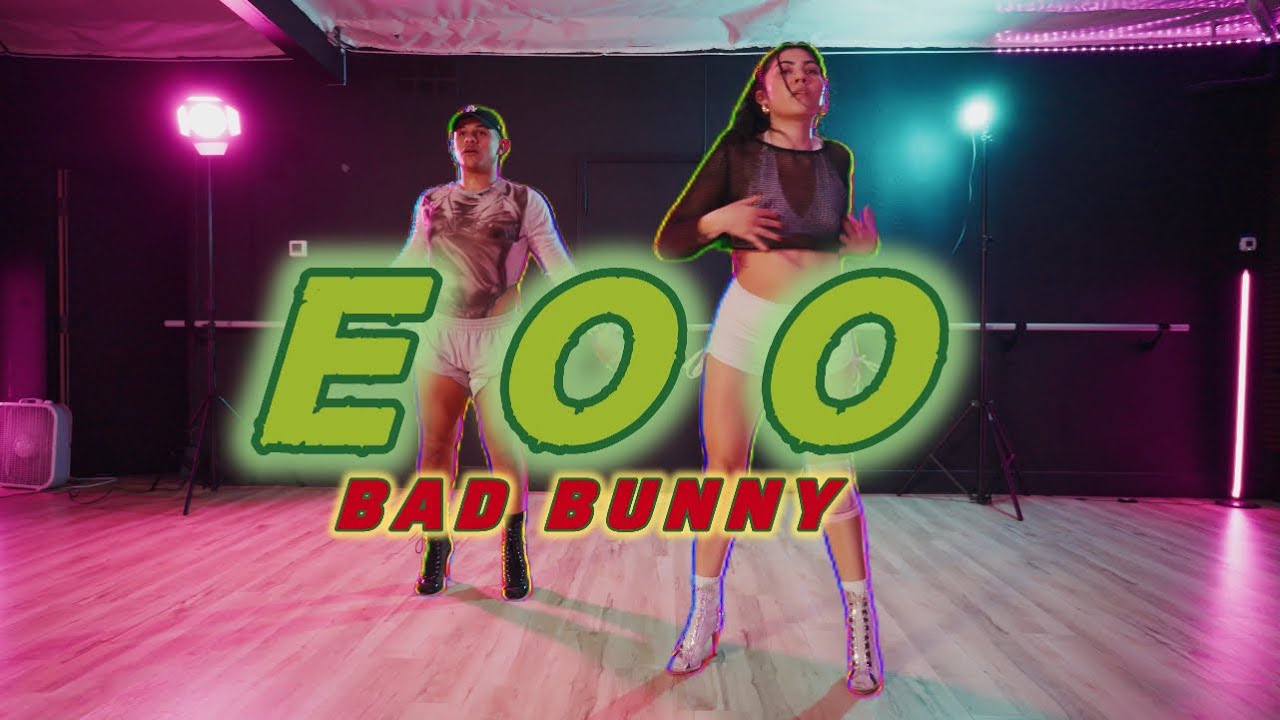 EoO - Bad Bunny | Heels Choreography